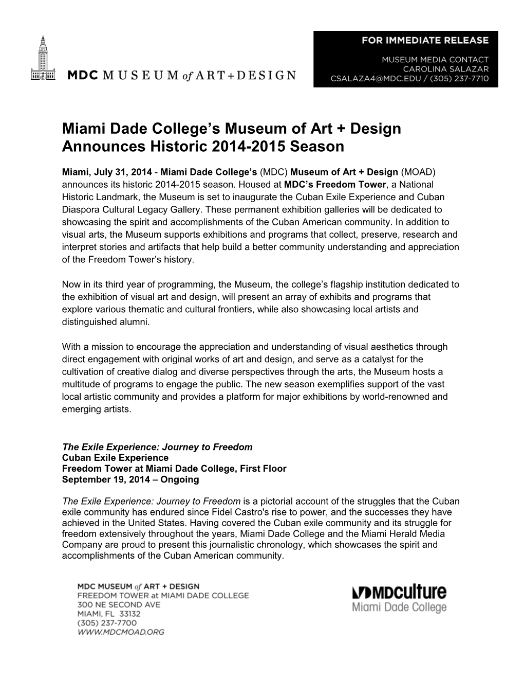 Miami Dade College's Museum of Art + Design Announces Historic 2014