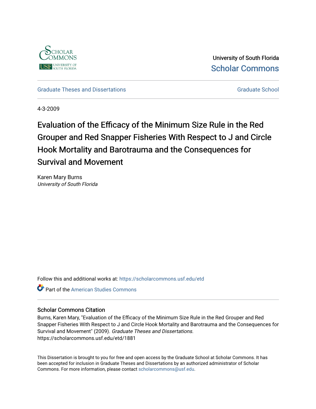 Evaluation of the Efficacy of the Minimum Size Rule in the Red
