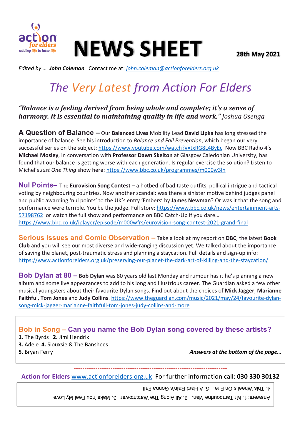 NEWS SHEET 28Th May 2021 Edited by … John Coleman Contact Me At: John.Coleman@Actionforelders.Org.Uk