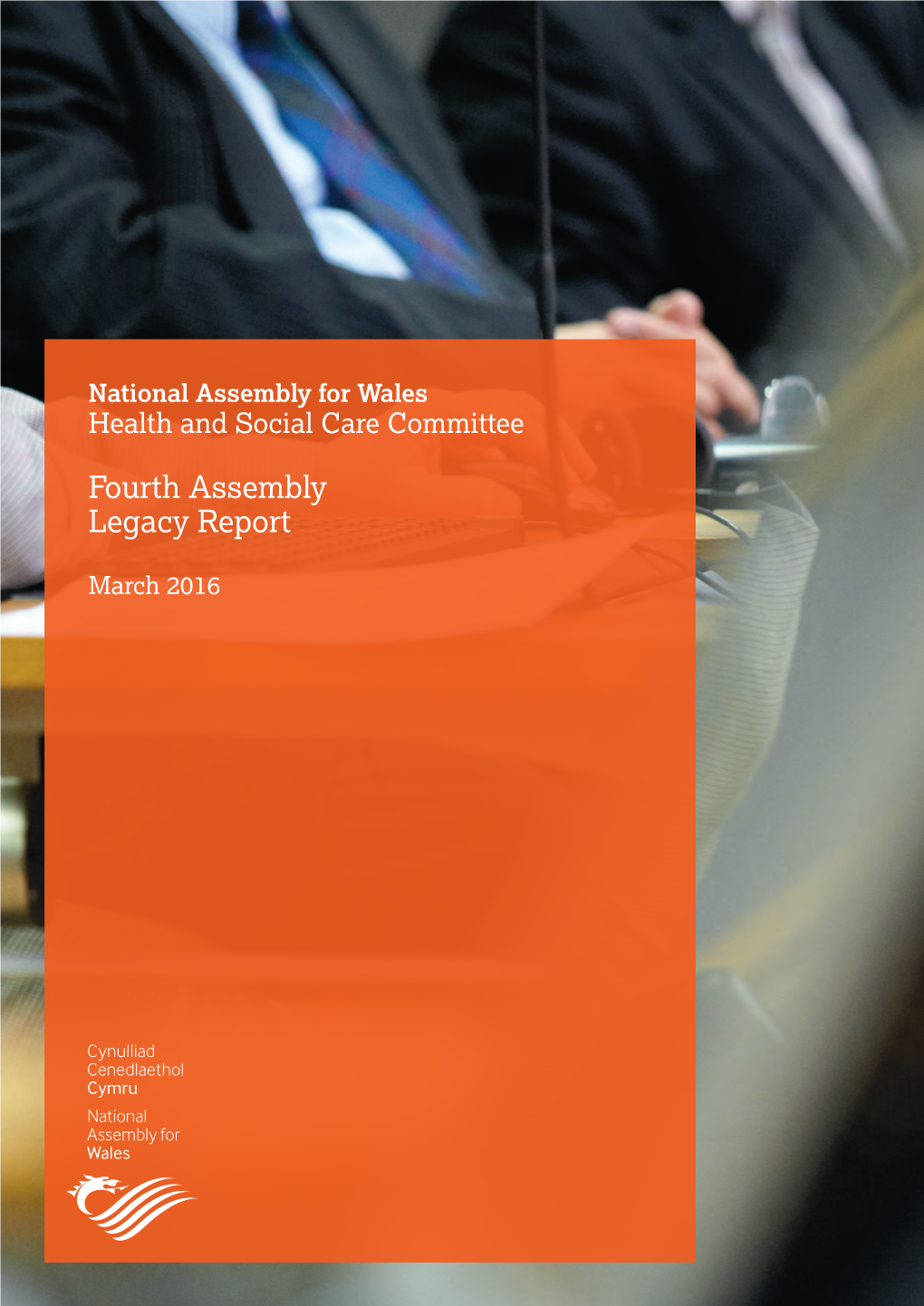 Fourth Assembly Legacy Report