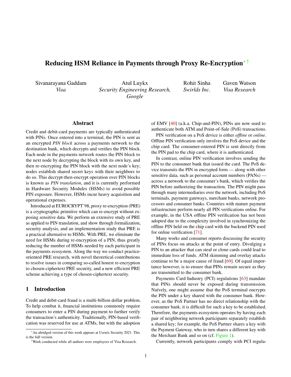 Reducing HSM Reliance in Payments Through Proxy Re-Encryption∗ †