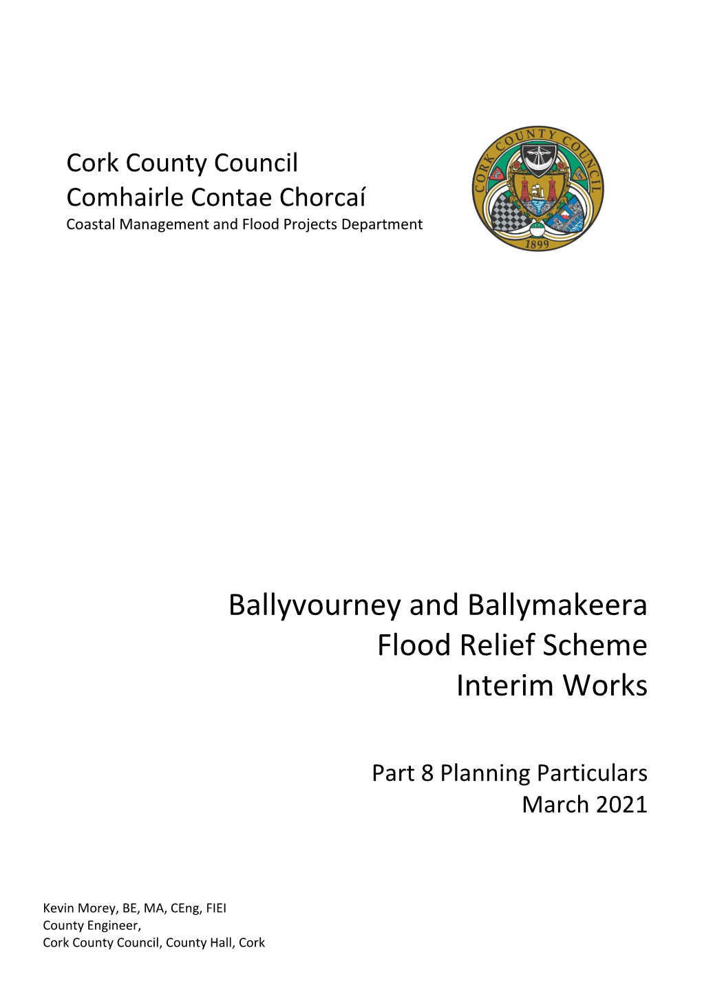 Ballyvourney and Ballymakeera Flood Relief Scheme Interim Works