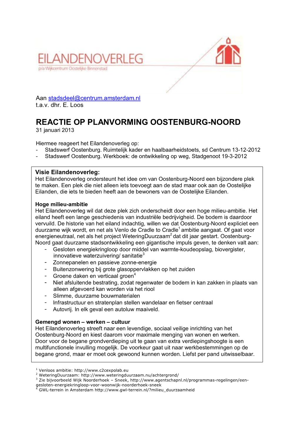 REACTIE OP PLANVORMING OOSTENBURG-NOORD 31 Januari 2013