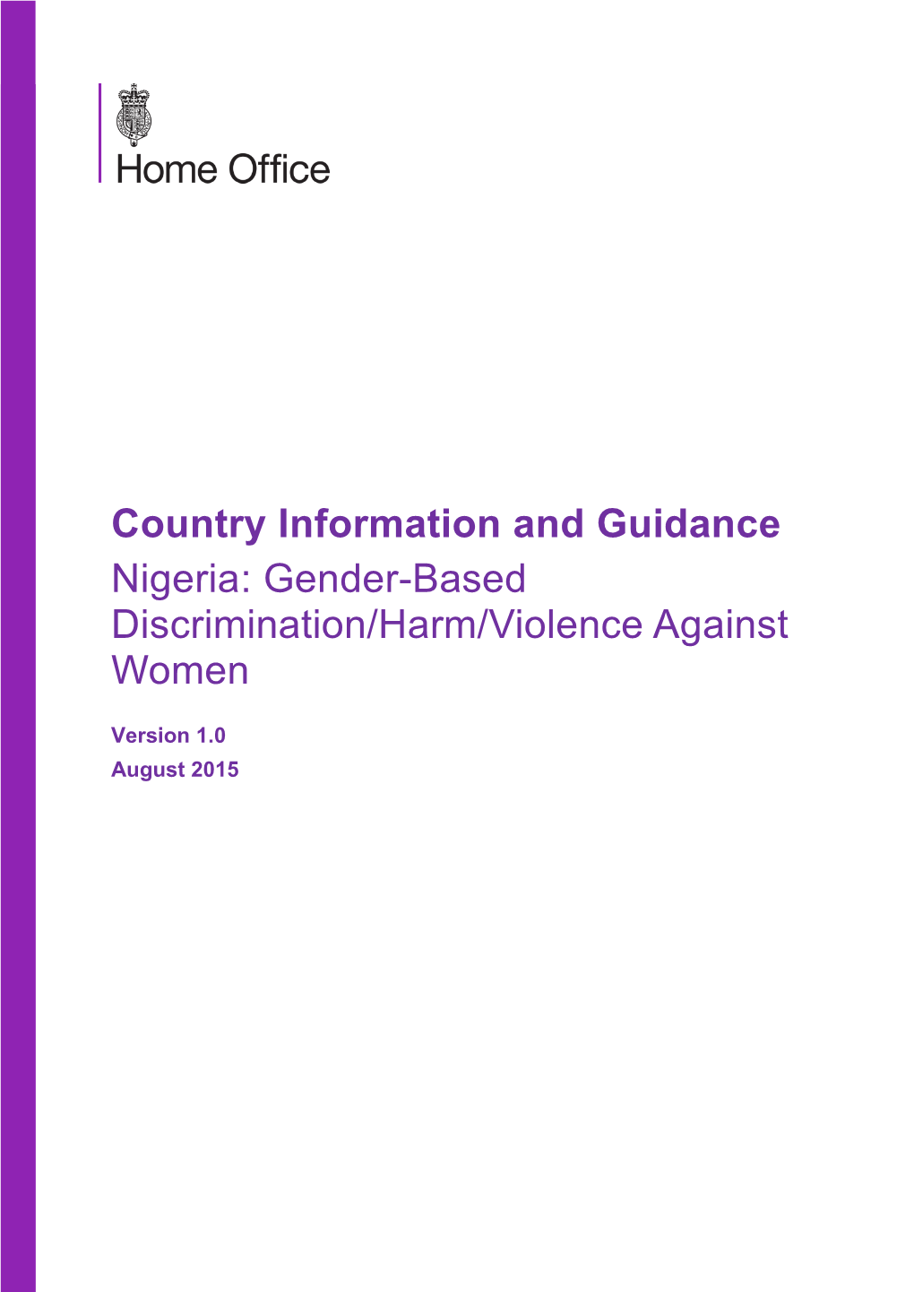 Country Information and Guidance Nigeria: Gender-Based Discrimination/Harm/Violence Against Women