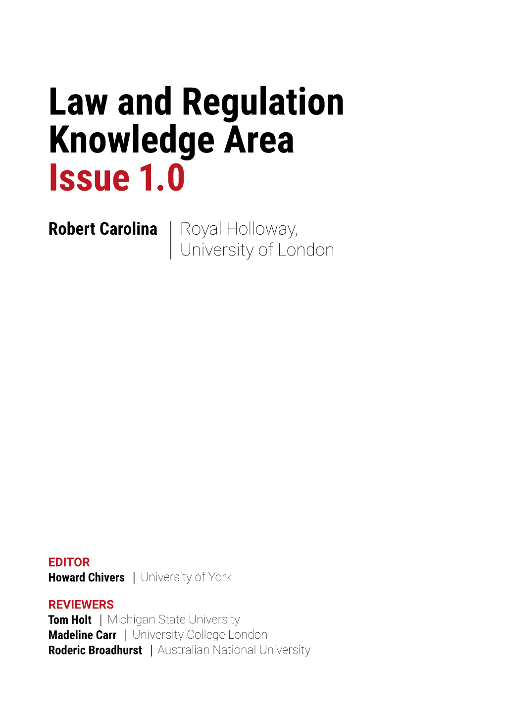 Law and Regulation Knowledge Area Issue