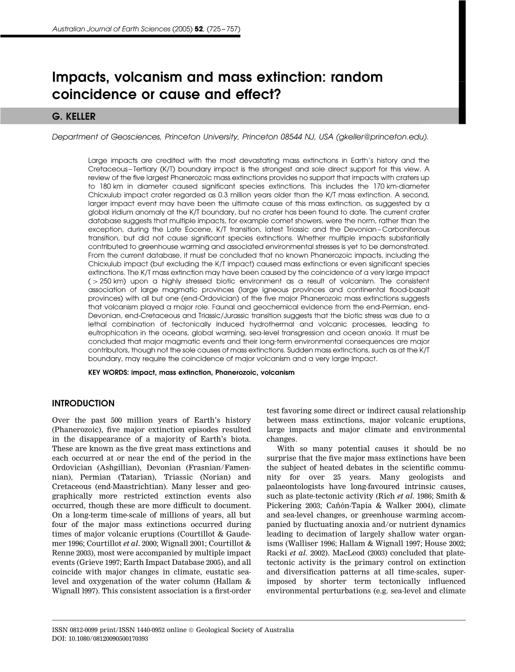 Impacts, Volcanism and Mass Extinction: Random Coincidence Or Cause and Effect?