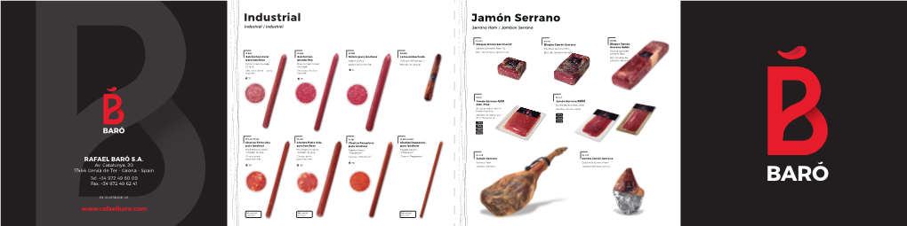 Jamón Serrano Industrial / Industriel Serrano Ham / Jambon Serrano