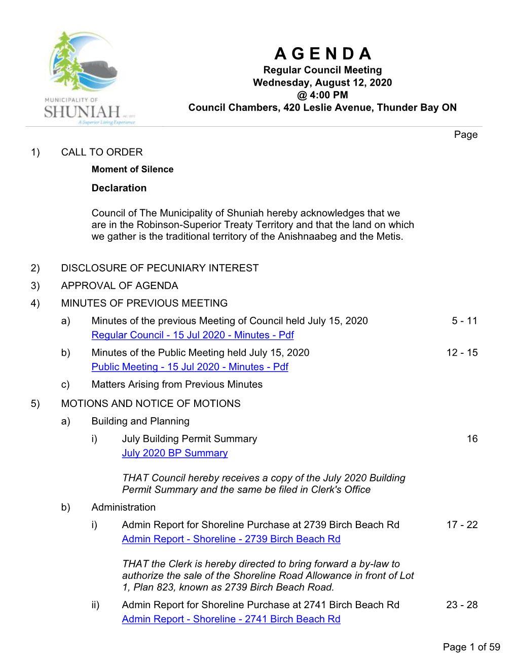 Regular Council Meeting Wednesday, August 12, 2020 @ 4:00 PM Council Chambers, 420 Leslie Avenue, Thunder Bay ON