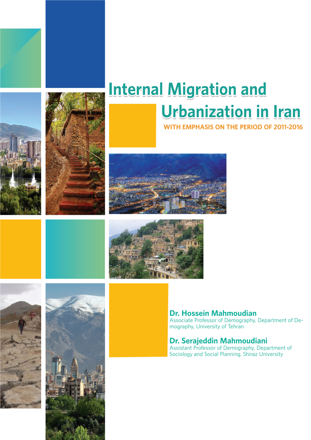 The Status of Internal Migration in Iran