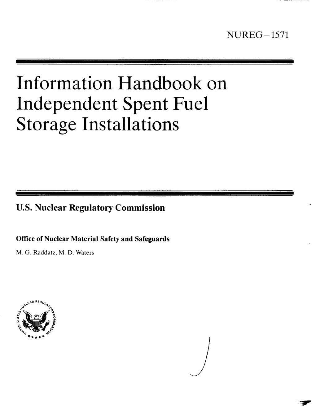 NUREG-1571: Information Handbook on Independent Spent Fuel Storage