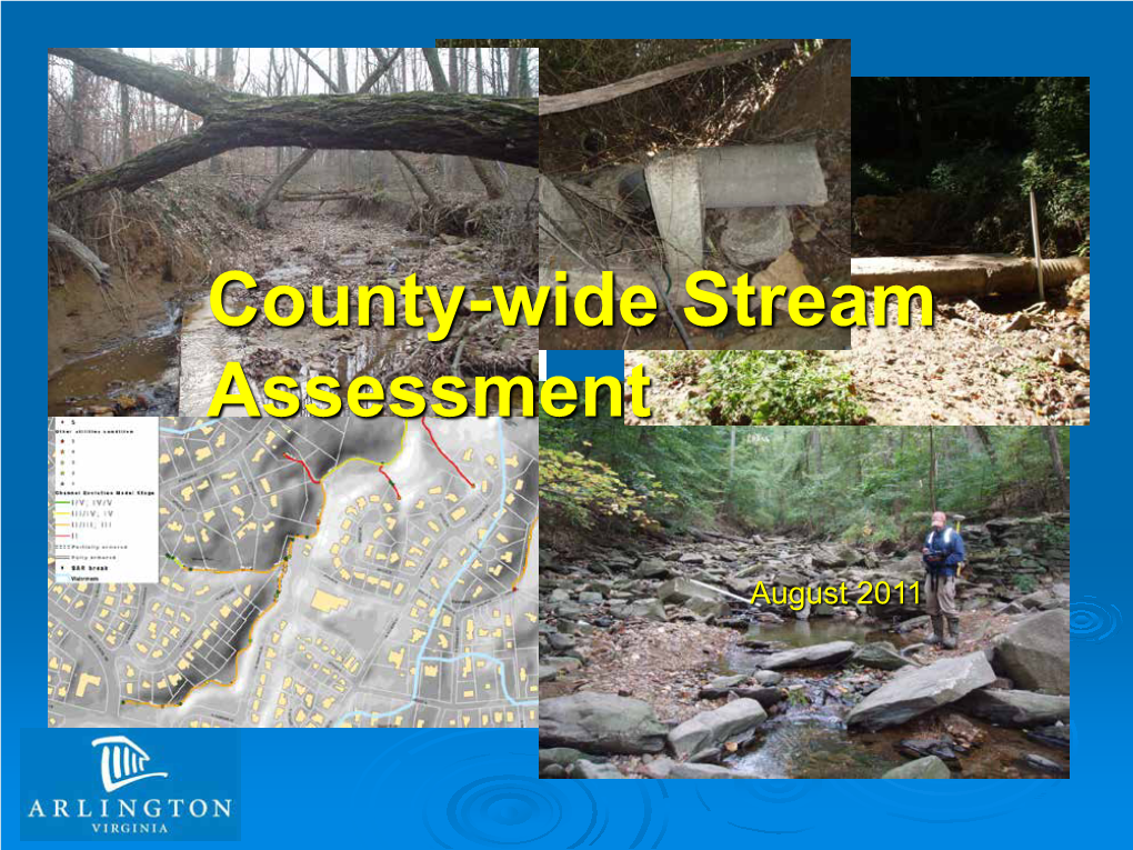 August 2011 Stream Assessment Presentation