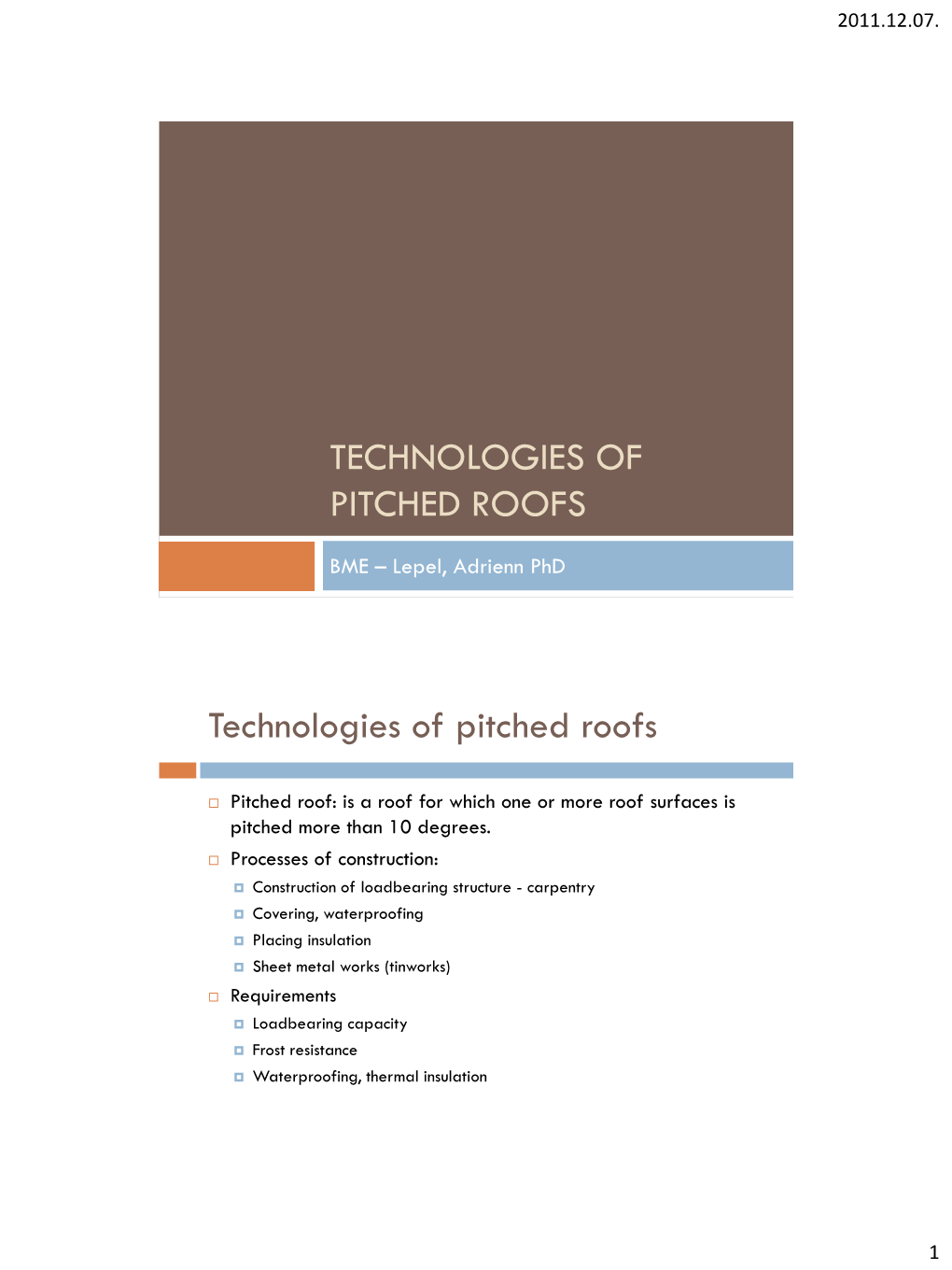 Technologies of Pitched Roofs