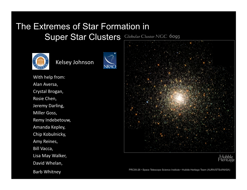 The Extremes of Star Formation in Super Star Clusters