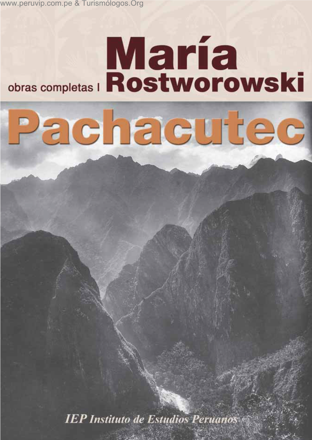 PACHACUTEC INCA YUPANQUI & Turismólogos.Org & Turismólogos.Org