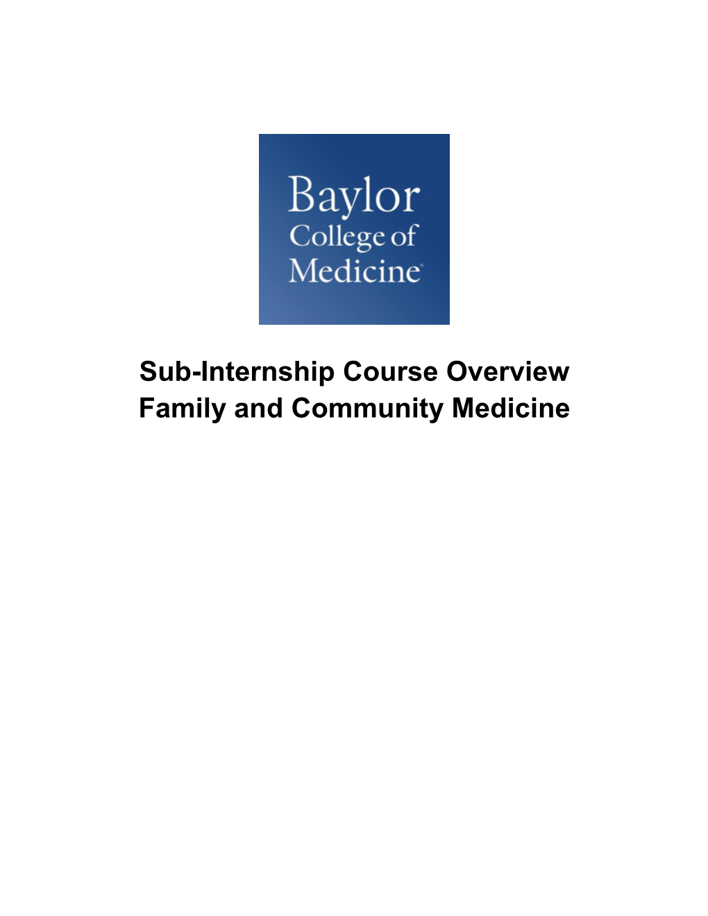 Sub-Internship Course Overview Family and Community Medicine
