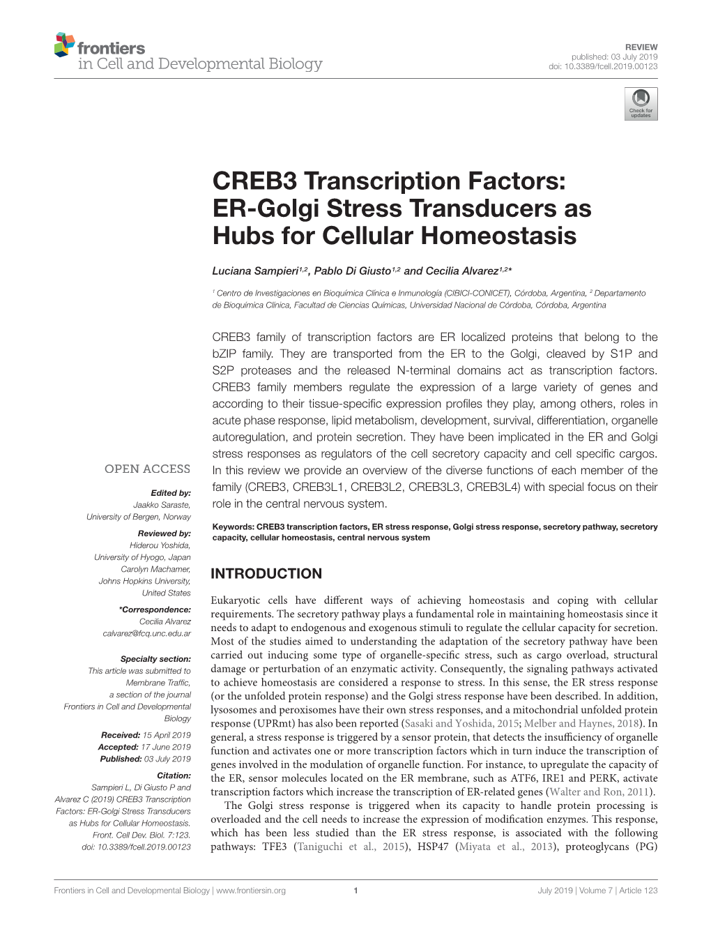 CREB3 Transcription Factors: ER-Golgi Stress Transducers As Hubs for Cellular Homeostasis