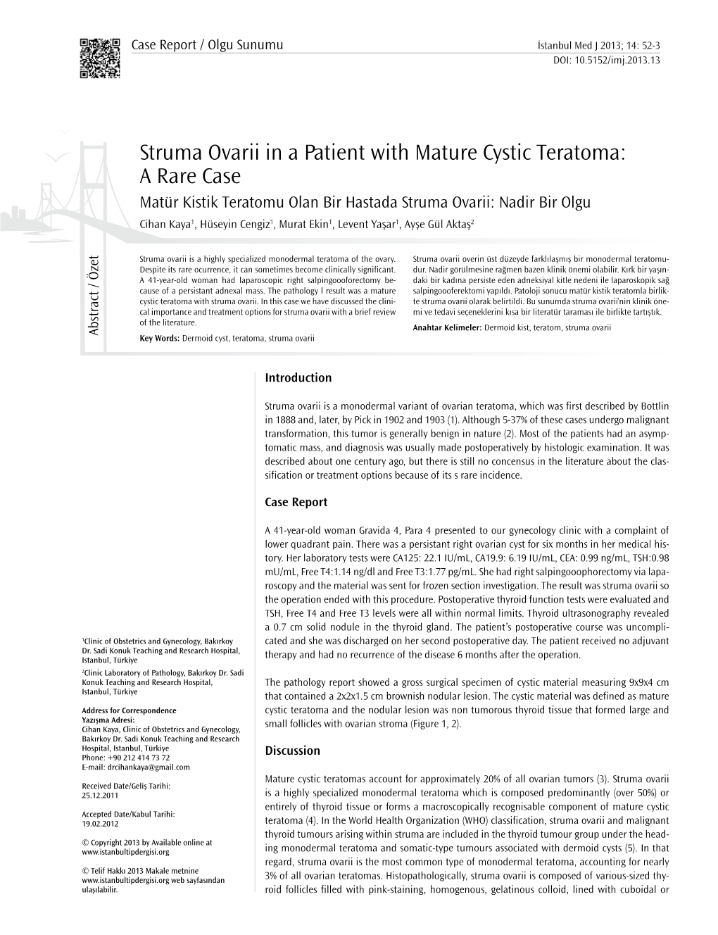 Struma Ovarii in a Patient with Mature Cystic Teratoma: a Rare Case