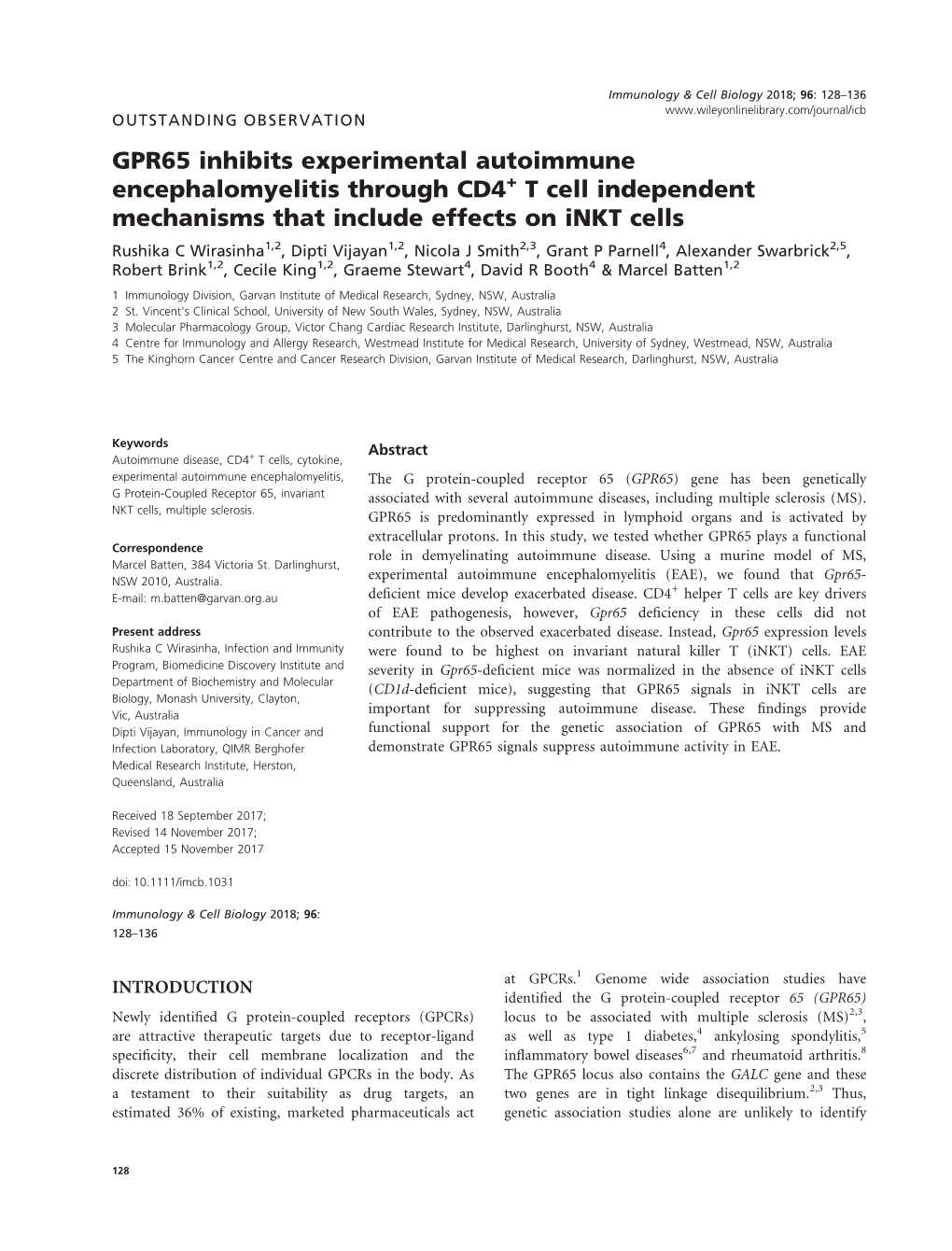 GPR65 Inhibits Experimental Autoimmune Encephalomyelitis Through CD4 T Cell Independent Mechanisms That Include Effects on Inkt