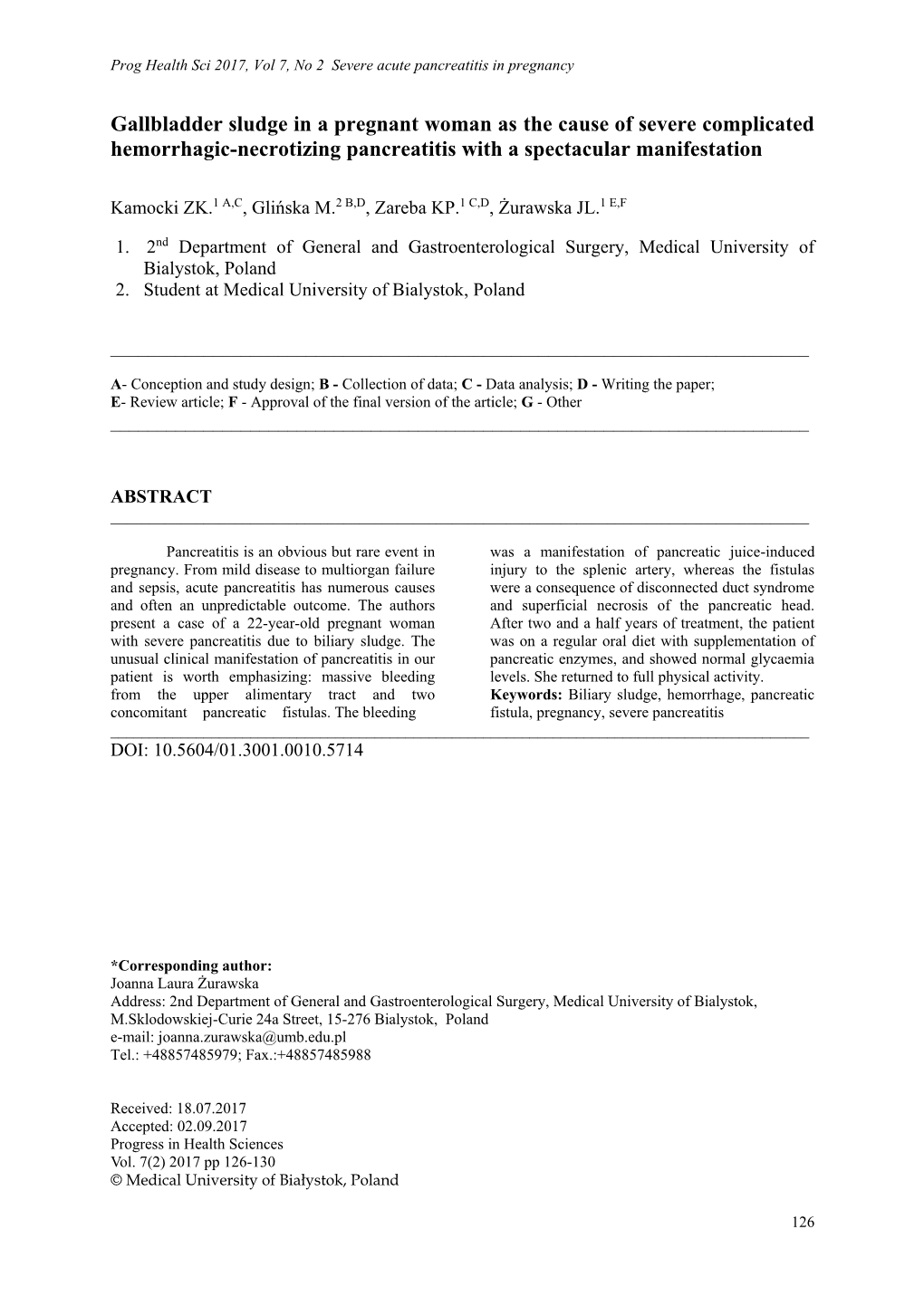 Gallbladder Sludge in a Pregnant Woman As the Cause of Severe Complicated Hemorrhagic-Necrotizing Pancreatitis with a Spectacular Manifestation