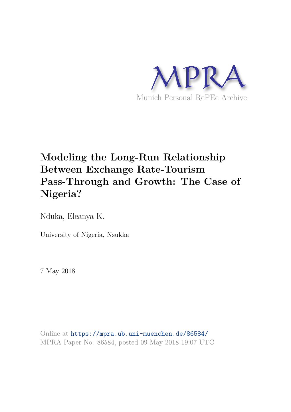 Modeling the Long-Run Relationship Between Exchange Rate-Tourism Pass-Through and Growth: the Case of Nigeria?