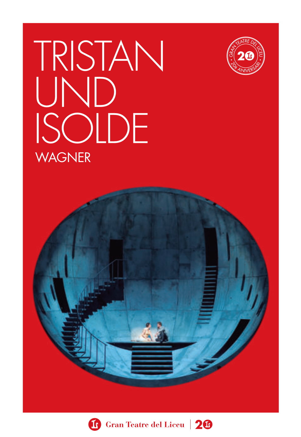 TRISTAN UND ISOLDE WAGNER Argument MT / 3 Tristan Und Isolde Argument 4 / 5 Tristan Und Isolde