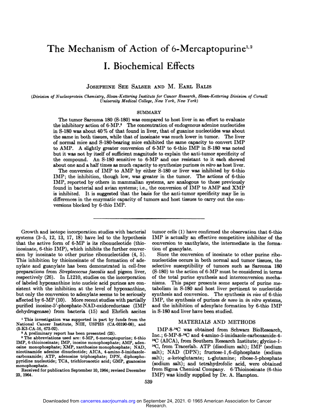 The Mechanism of Action of 6-Mercaptopurine1'2 I. Biochemical Effects