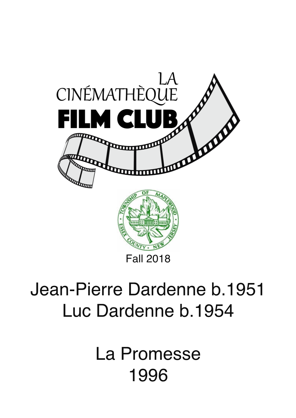 Jean-Pierre Dardenne B.1951 Luc Dardenne B.1954 La Promesse 1996