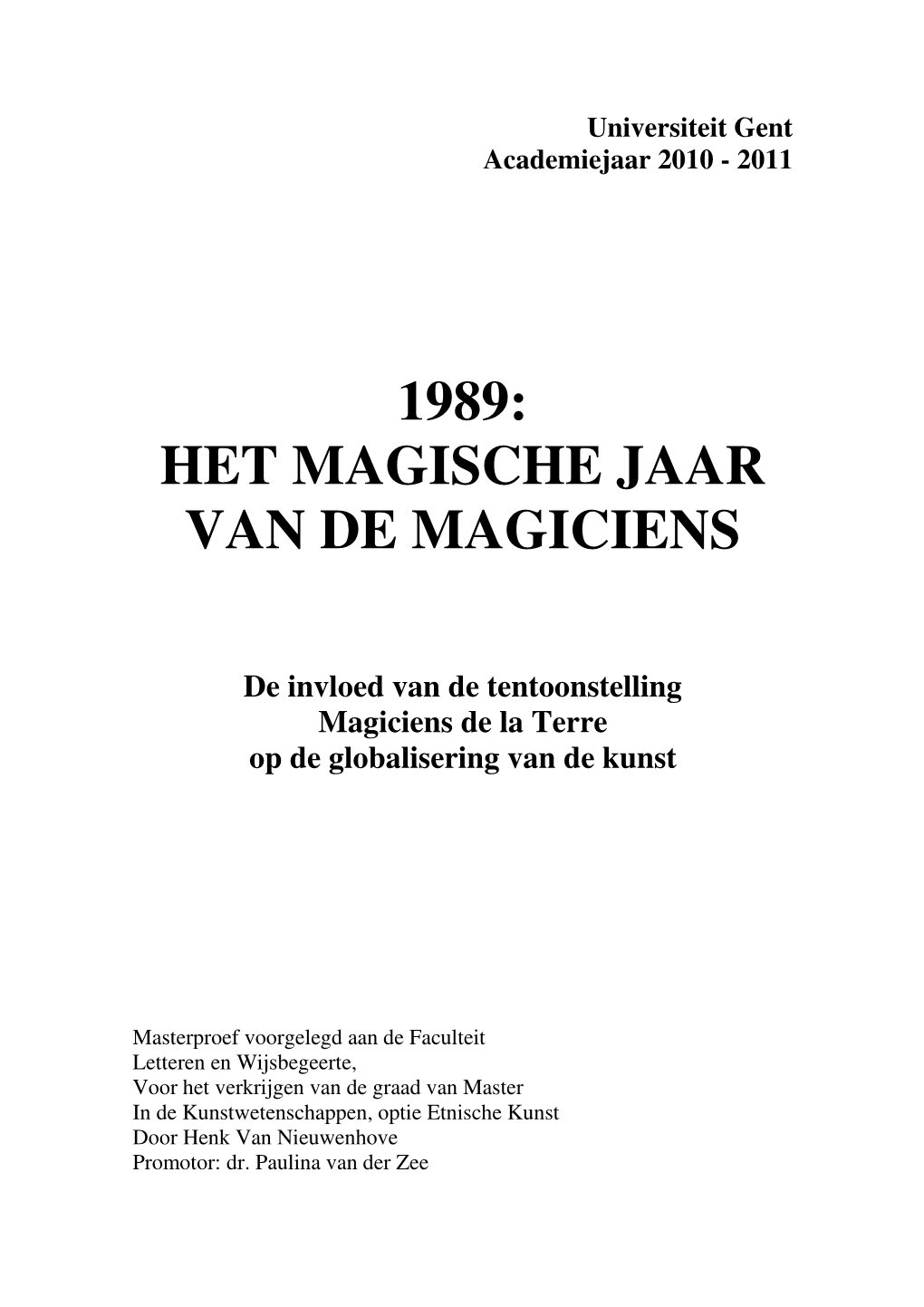 Het Magische Jaar Van De Magiciens