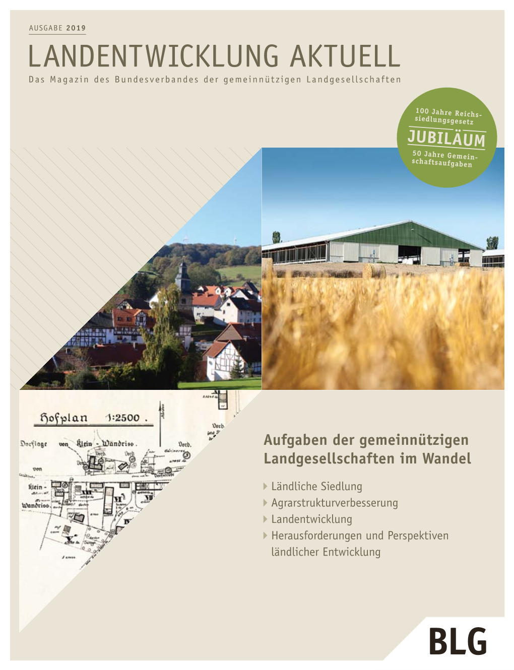 LANDENTWICKLUNG AKTUELL Das Magazin Des Bundesverbandes Der Gemeinnützigen Landgesellschaften