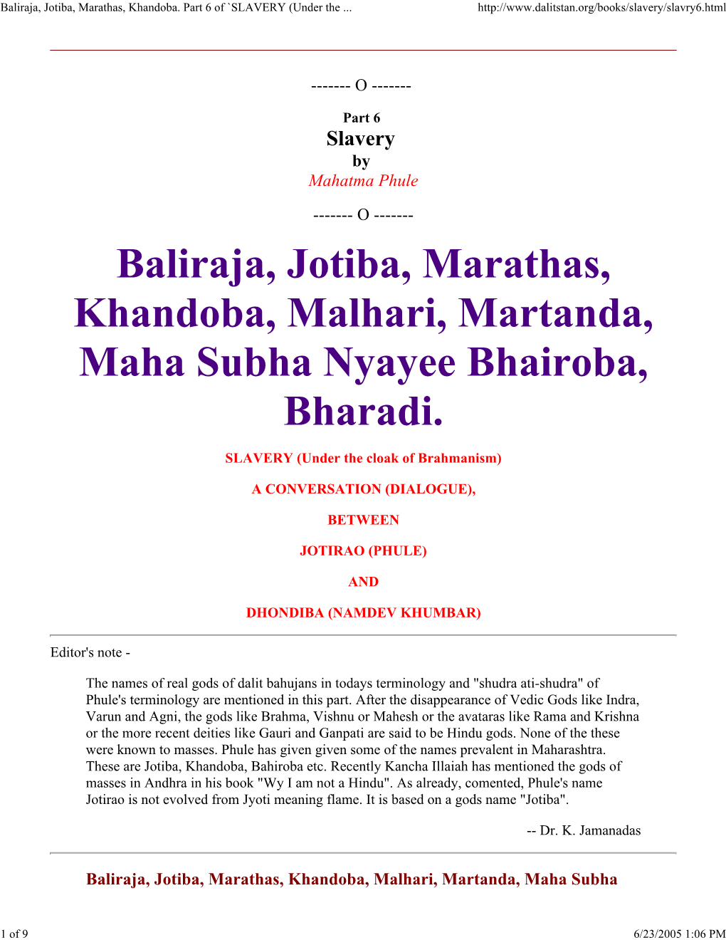 Baliraja, Jotiba, Marathas, Khandoba. Part 6 of `SLAVERY (Und