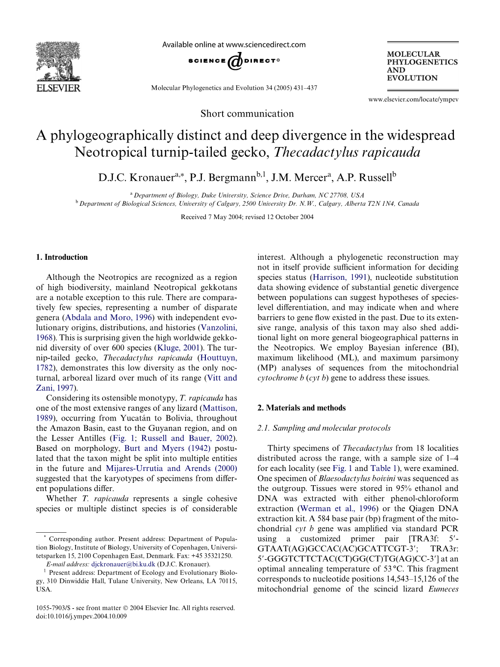 A Phylogeographically Distinct and Deep Divergence in the Widespread Neotropical Turnip-Tailed Gecko, Thecadactylus Rapicauda