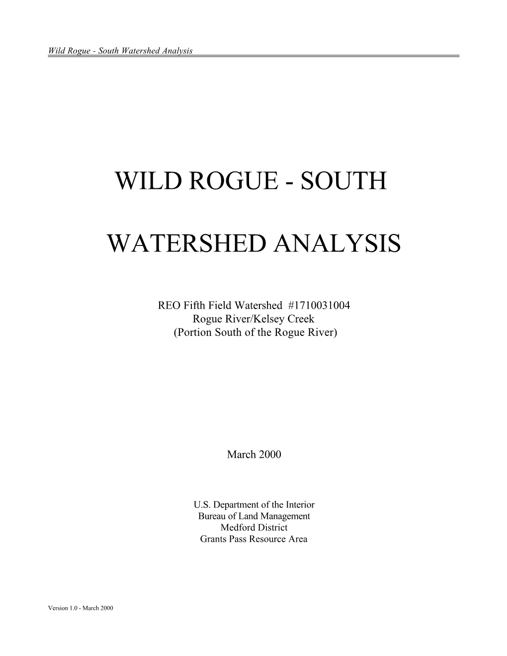 Wild Rogue South Watershed Analysis