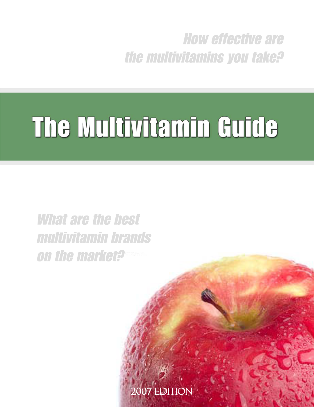 How Effective Are the Multivitamins You Take?