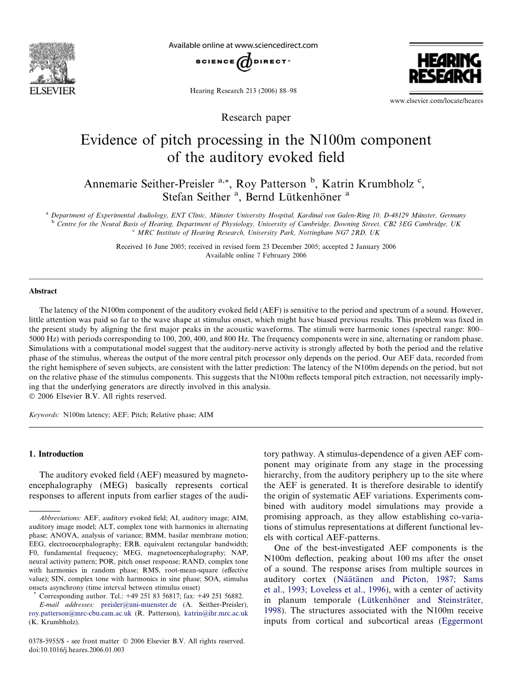 Evidence of Pitch Processing in the N100m Component of the Auditory Evoked ﬁeld