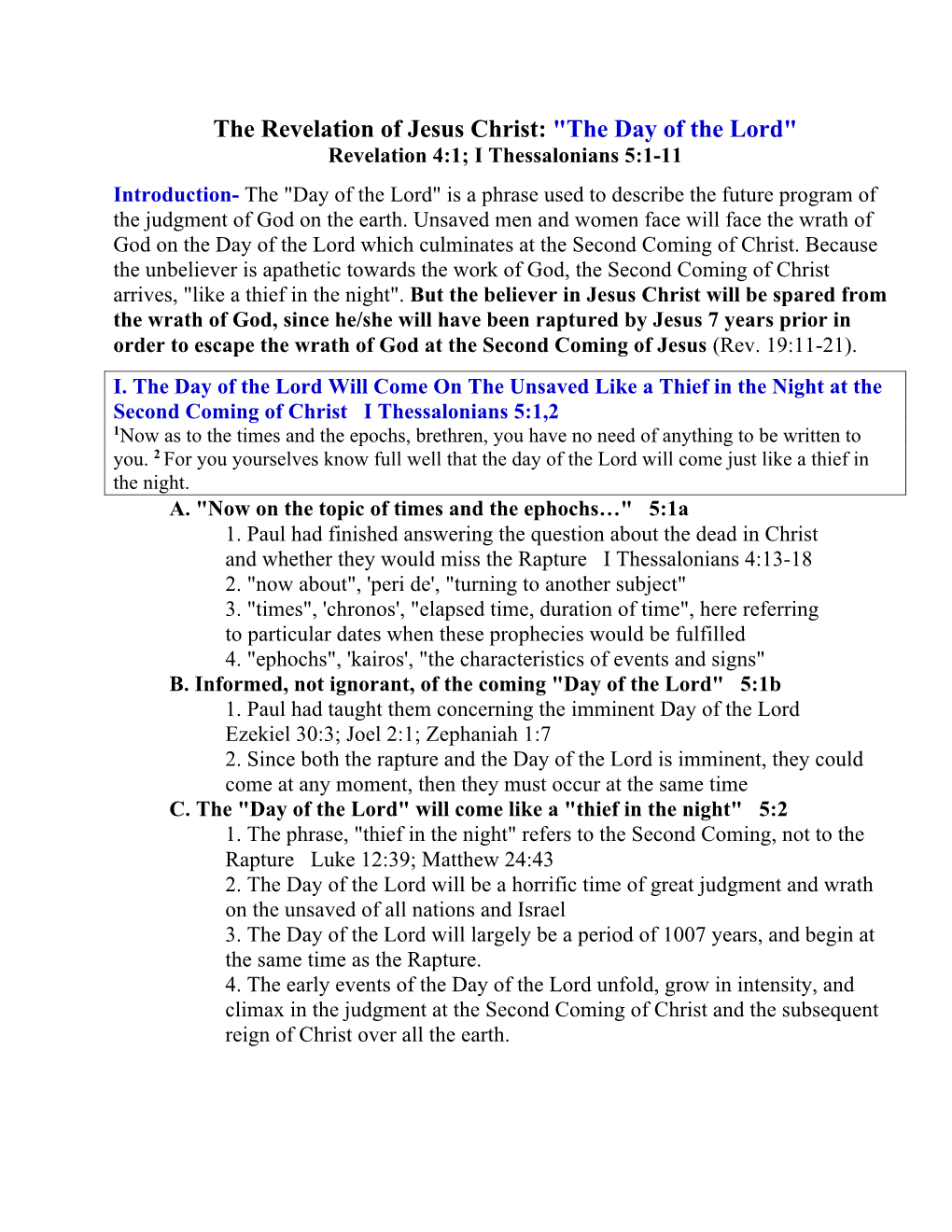 The Revelation of Jesus Christ: "The Day of the Lord" Revelation 4:1; I Thessalonians 5:1-11