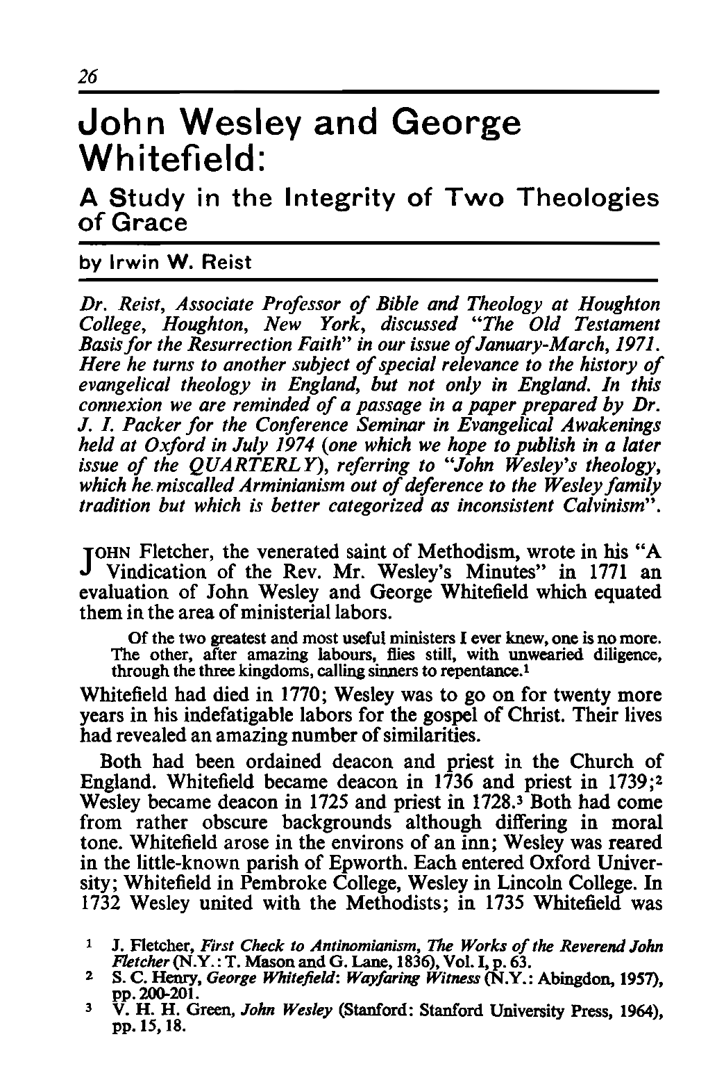 John Wesley and George Wh Itefield: a Study in the Integrity of Two Theologies of Grace by Irwin W