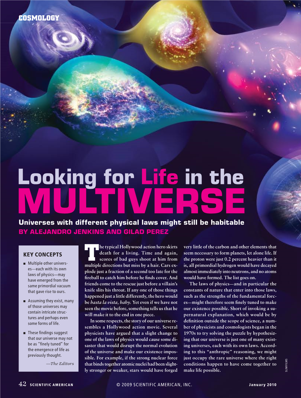 Looking for Life in the Multiverse Universes with Different Physical Laws Might Still Be Habitable by Alejandro Jenkins and Gilad Perez