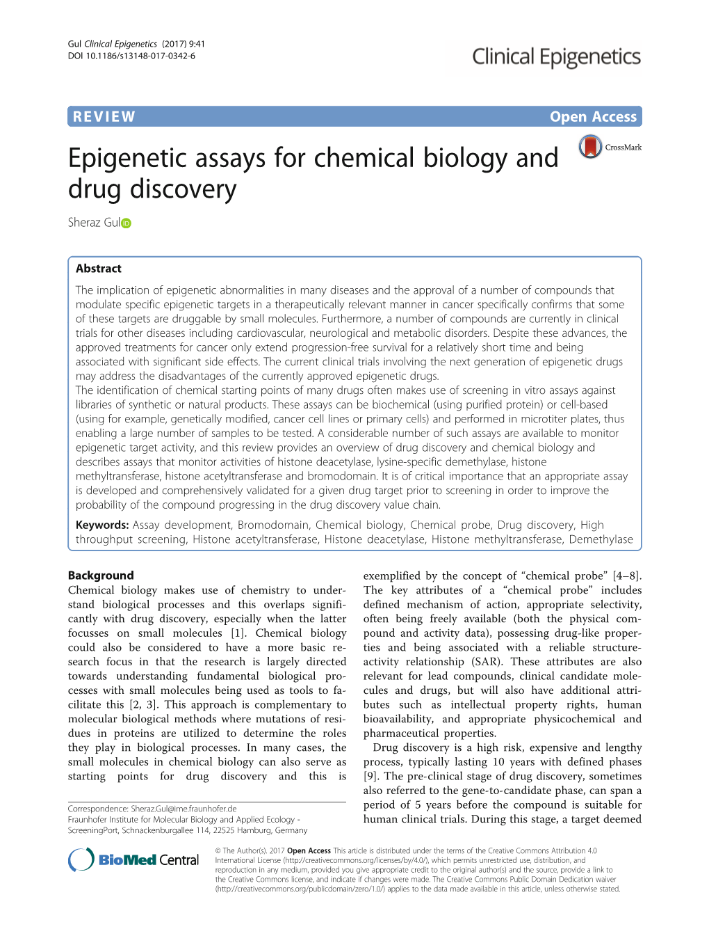 Epigenetic Assays for Chemical Biology and Drug Discovery Sheraz Gul