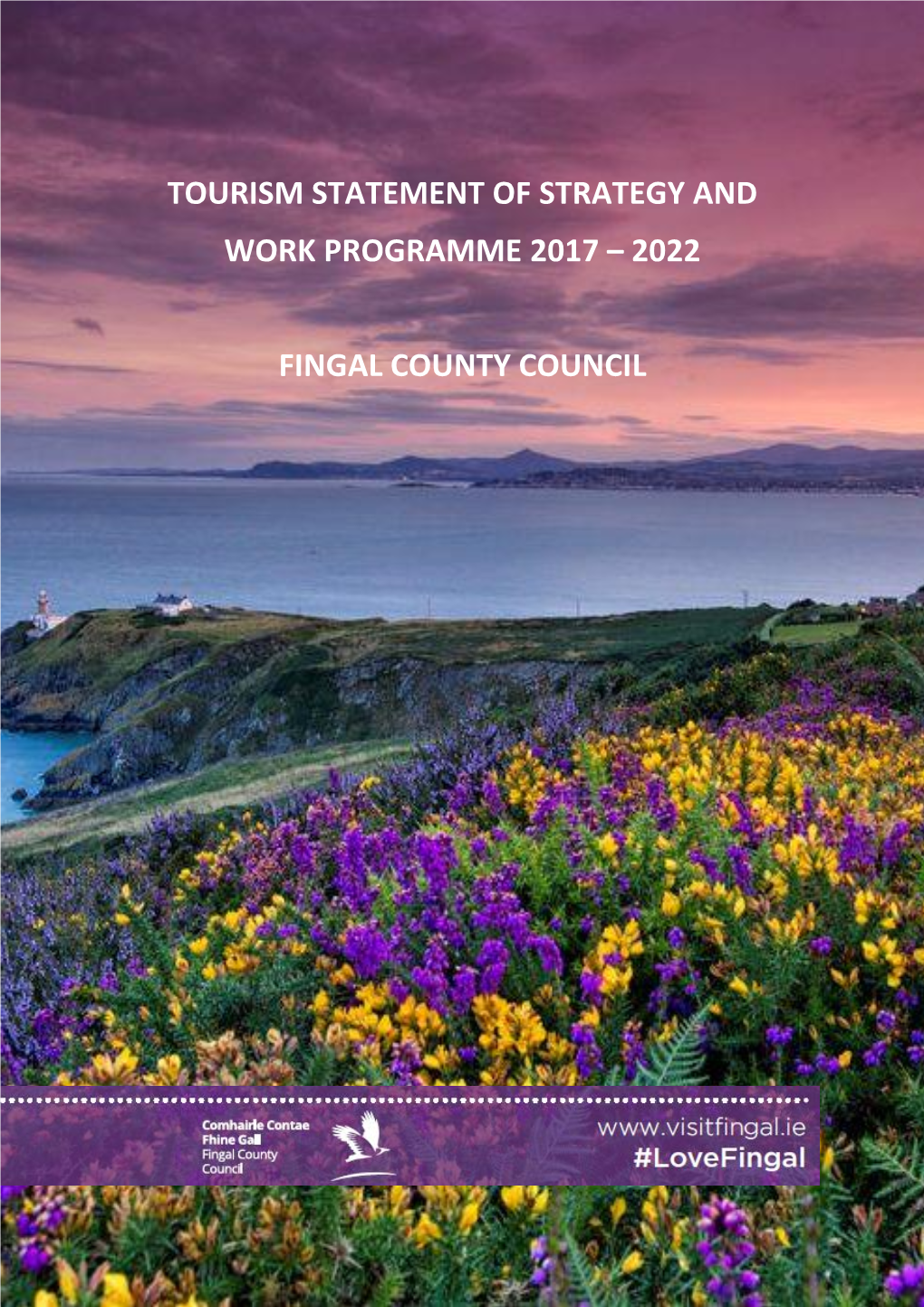 Fingal Tourism Statement 2017-2022