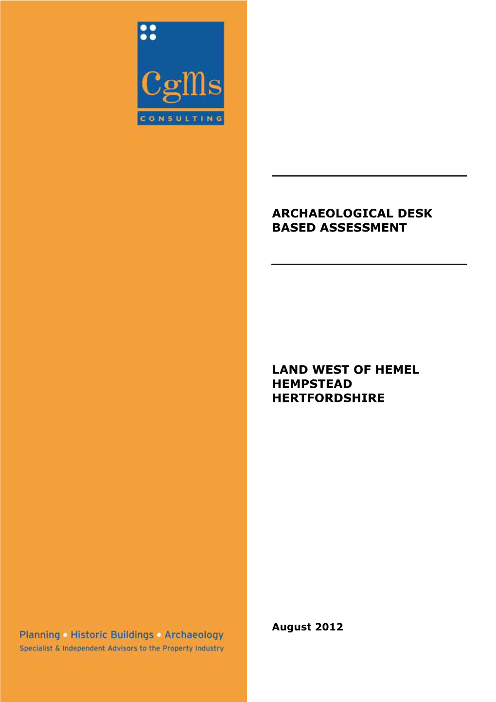 Archaeological Desk Based Assessment, Land at West Hemel