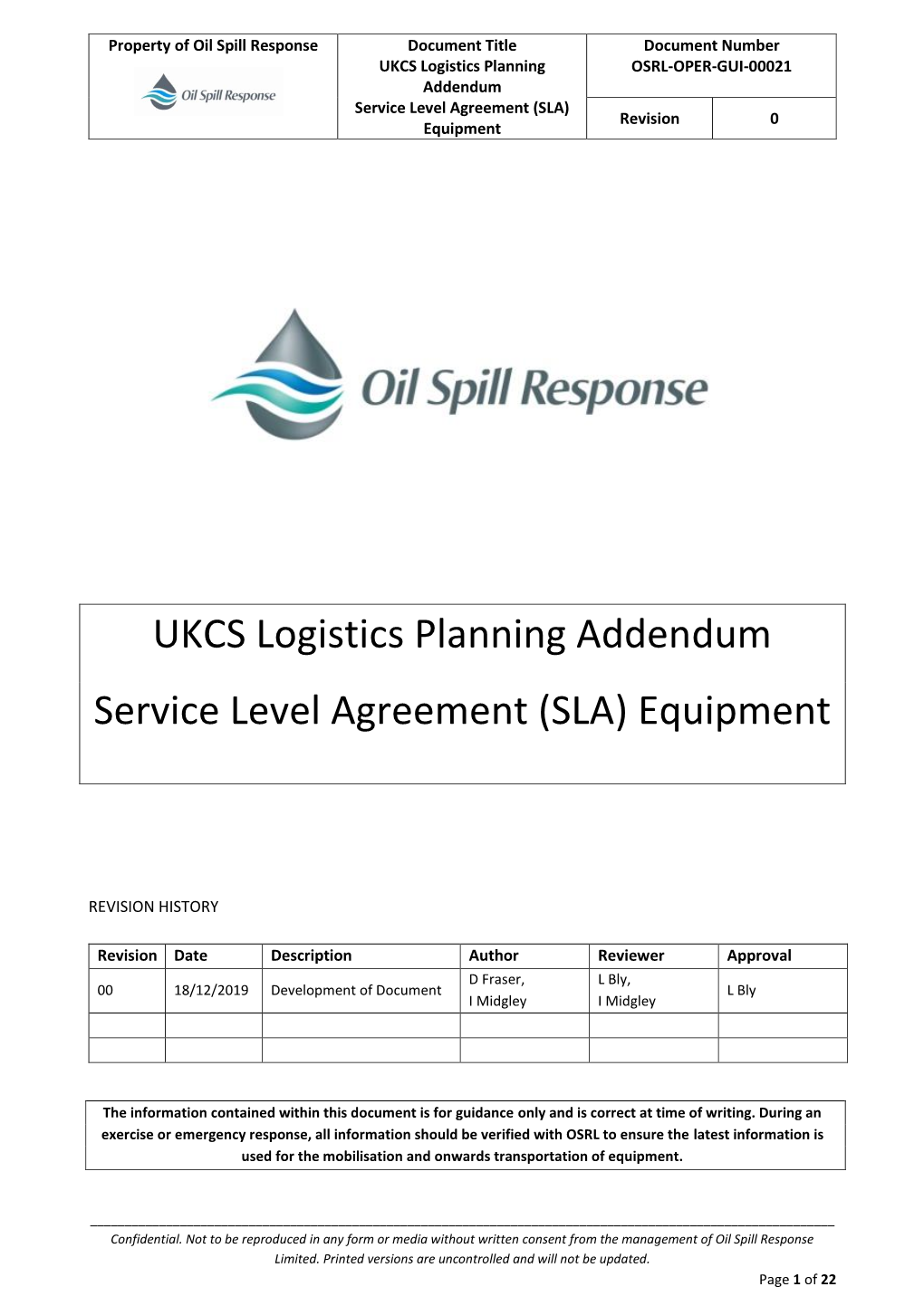 UKCS Logistics Planning Addendum Service Level Agreement (SLA) Equipment