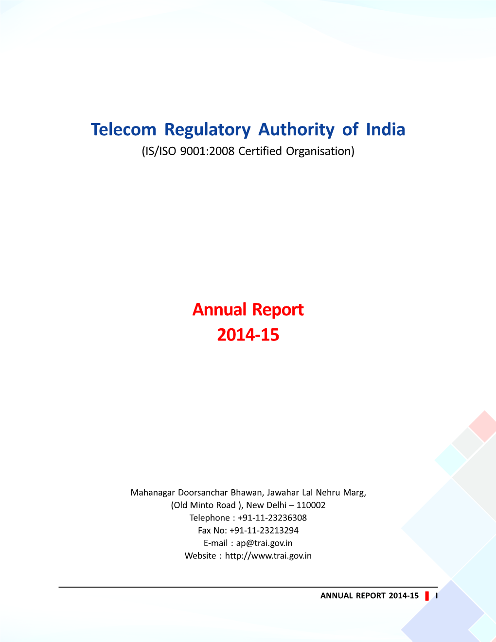 Telecom Regulatory Authority of India Annual Report 2014-15