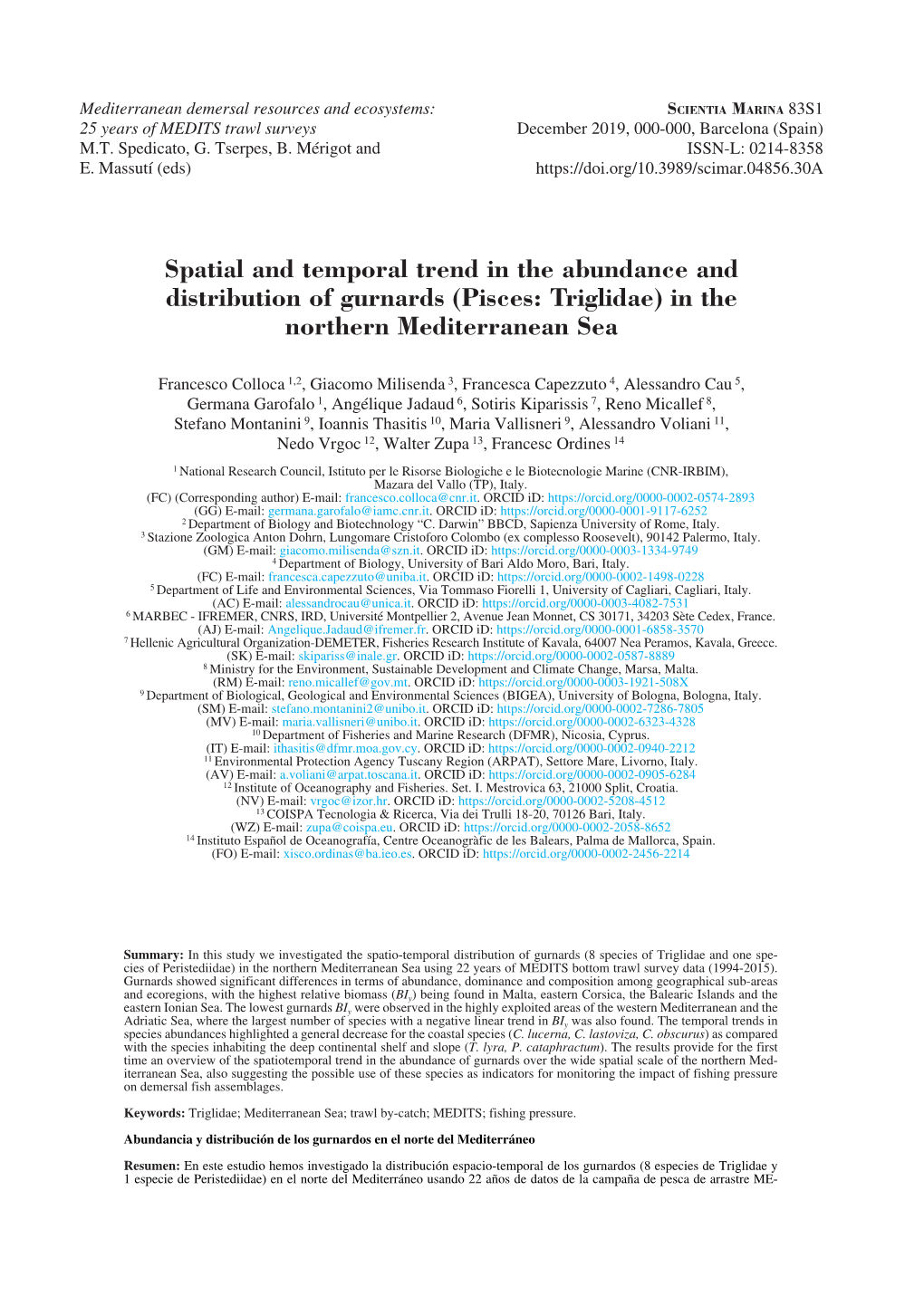 Spatial and Temporal Trend in the Abundance and Distribution of Gurnards (Pisces: Triglidae) in the Northern Mediterranean Sea