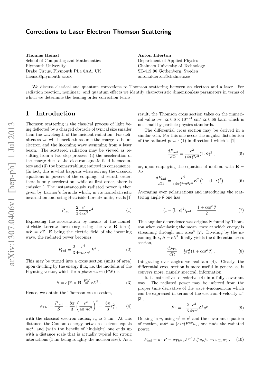 Arxiv:1307.0406V1 [Hep-Ph] 1 Jul 2013 Upon Dividing by the Energy ﬂux, I.E