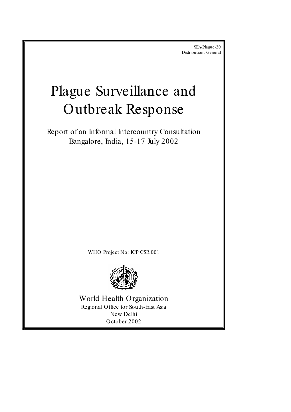 Plague Surveillance and Outbreak Response