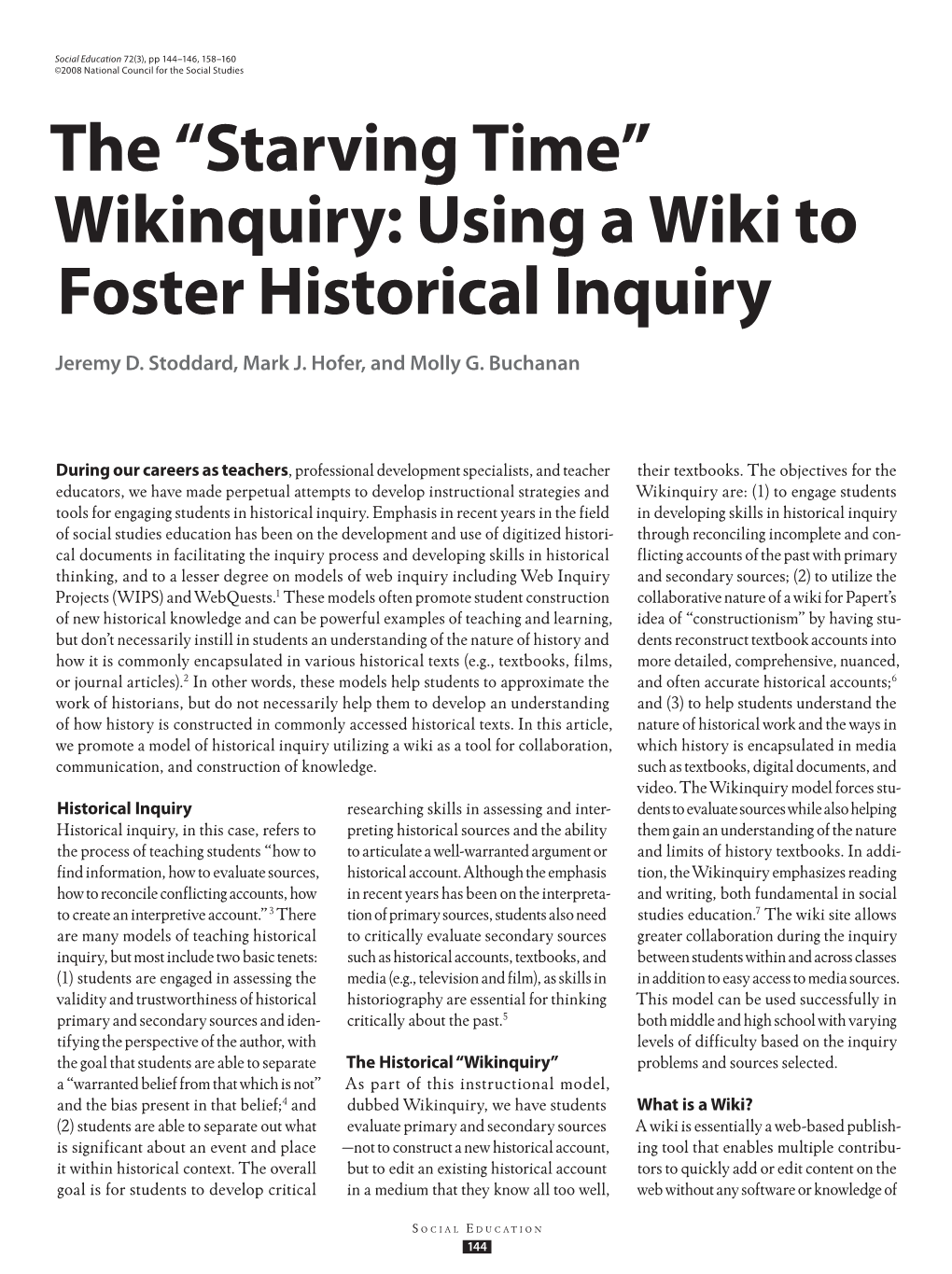The “Starving Time” Wikinquiry: Using a Wiki to Foster Historical Inquiry