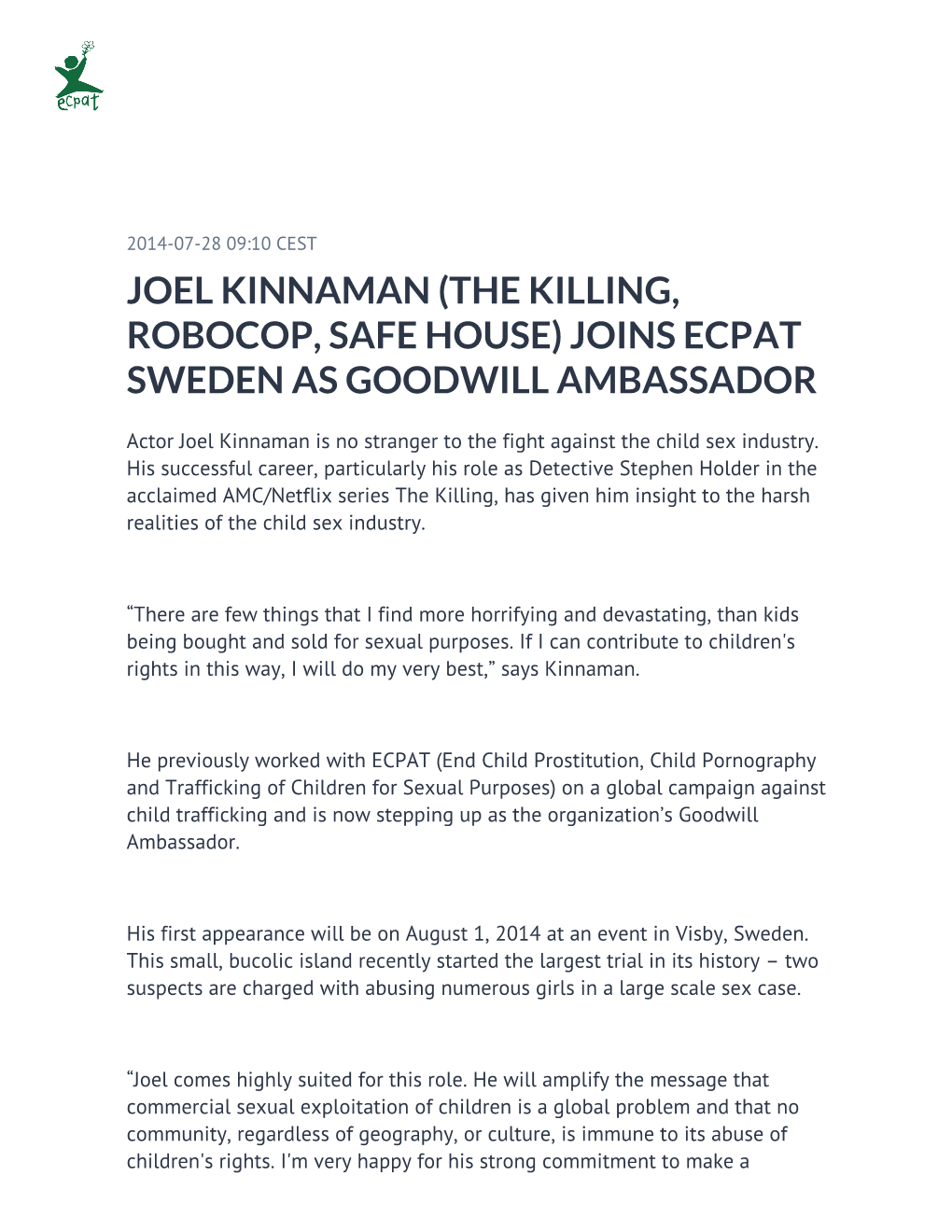 Joel Kinnaman (The Killing, Robocop, Safe House) Joins Ecpat Sweden As Goodwill Ambassador