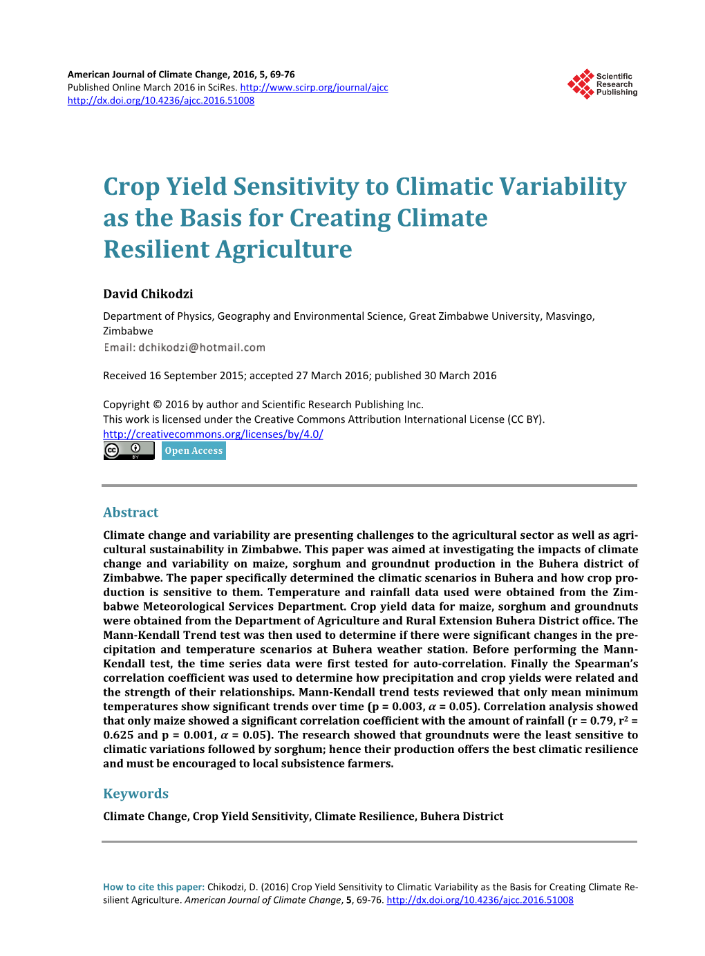 Crop Yield Sensitivity to Climatic Variability As the Basis for Creating Climate Resilient Agriculture