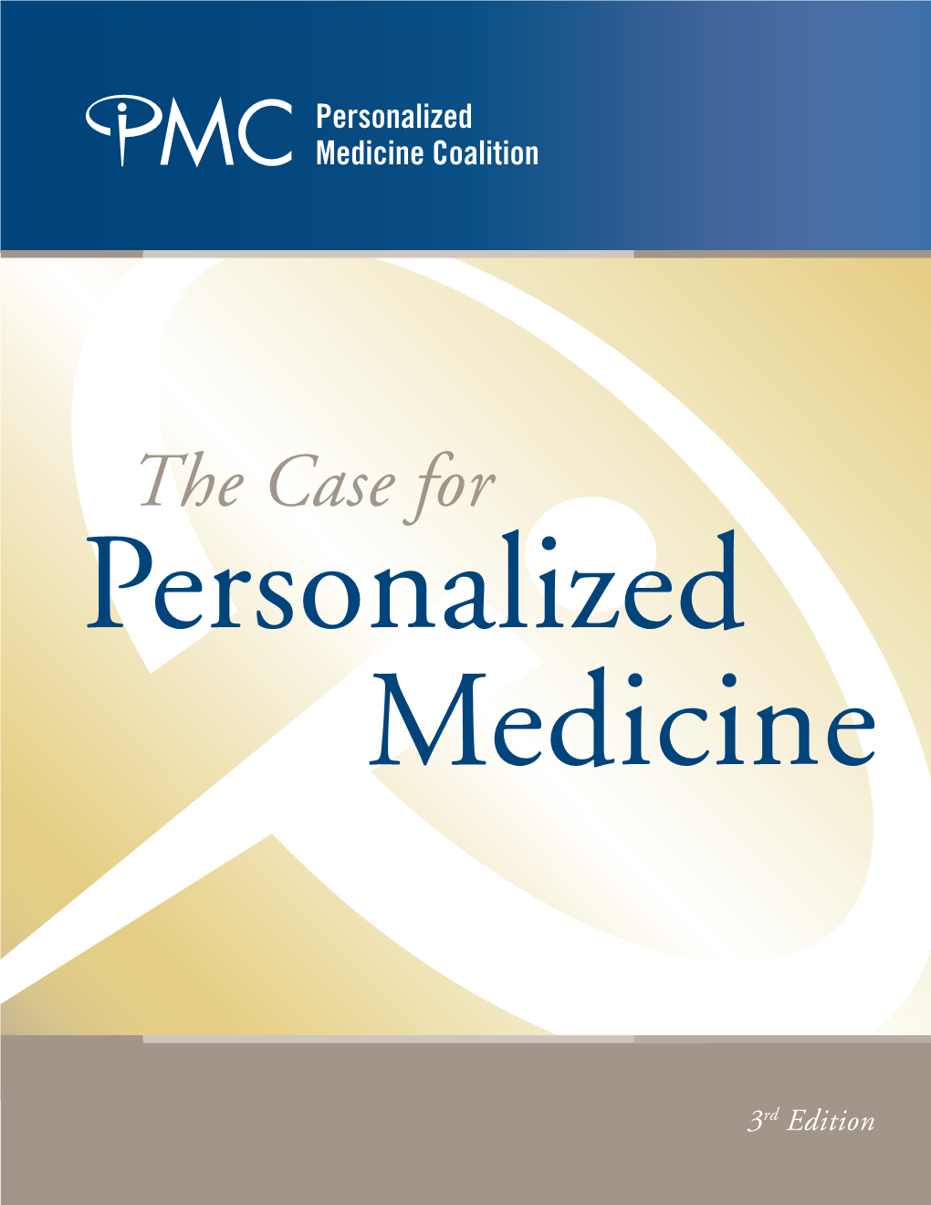 The Case for Personalized Medicine