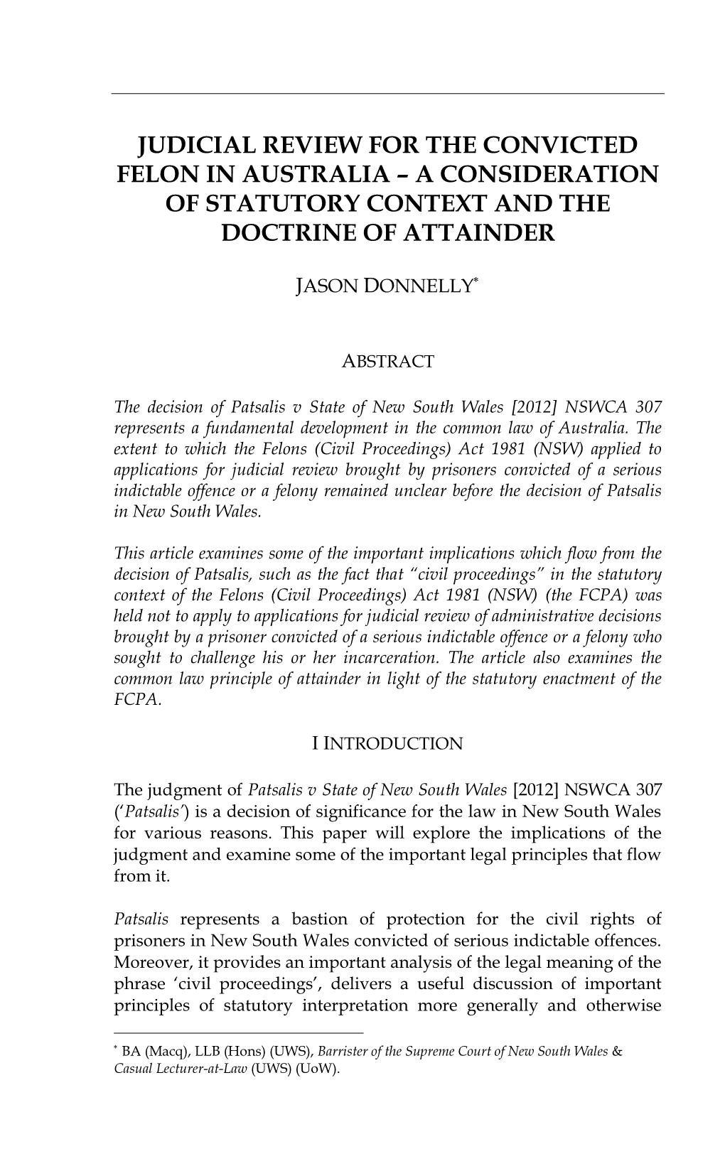 Judicial Review for the Convicted Felon in Australia – a Consideration of Statutory Context and the Doctrine of Attainder